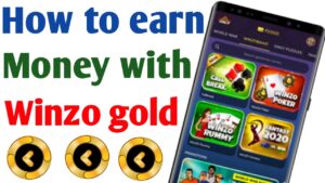 How To Earn Money with winzo gold