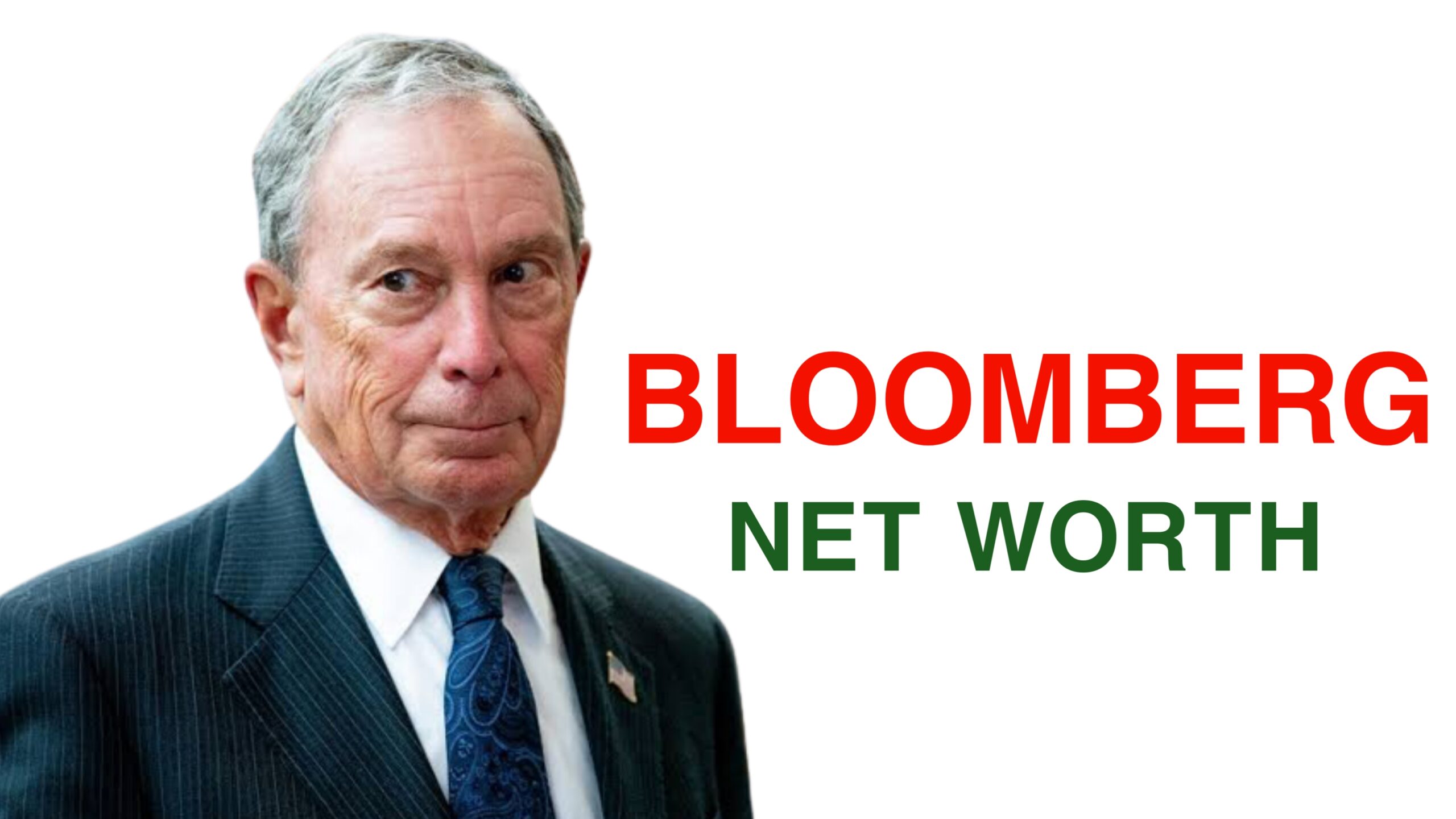 Bloomberg net worth
