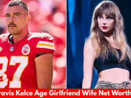 Travis Kelce Age Girlfriend Wife Net Worth